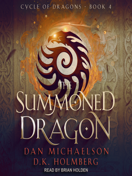 Title details for The Summoned Dragon by Dan Michaelson - Available